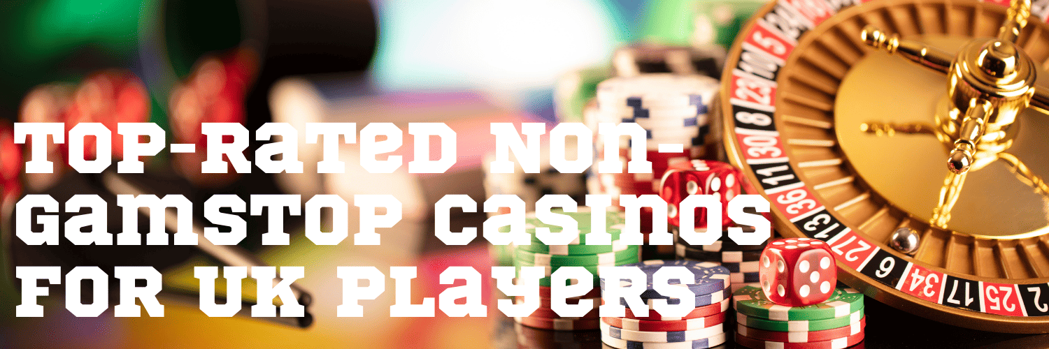 Discovering Slots and Casinos Not on Gamstop 537184000