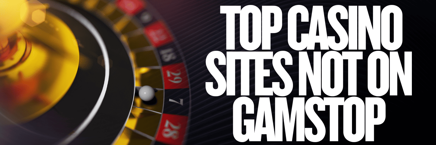 Reputable Non GamStop Casino Sites A Guide for Players Reputable Non GamStop Casino Sites A Guide for Players