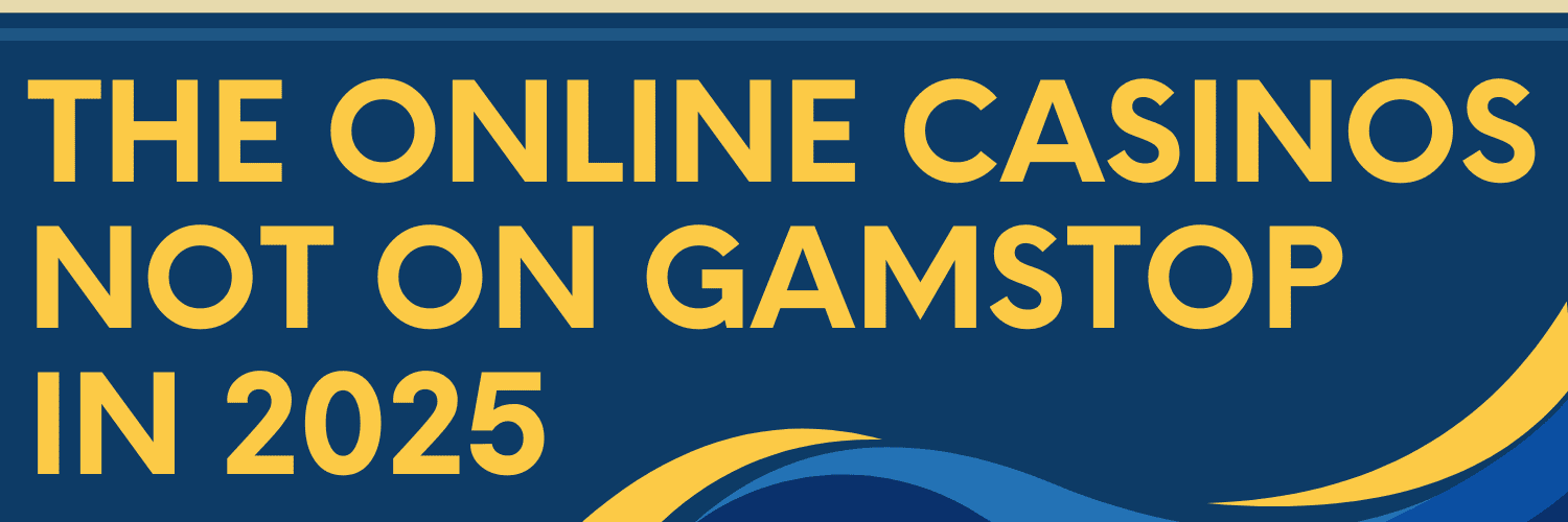 Discovering Gambling Sites Not Linked to GamStop Discovering Gambling Sites Not Linked to GamStop