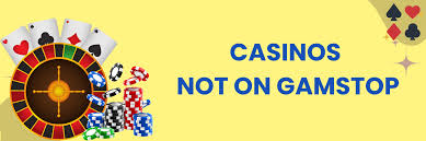 Exploring Casinos Not Registered on Gamstop 152912645 Exploring Casinos Not Registered on Gamstop 152912645