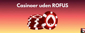 Spil Casino Uden Om Rufus En Udforskning af Alternativer Spil Casino Uden Om Rufus En Udforskning af Alternativer