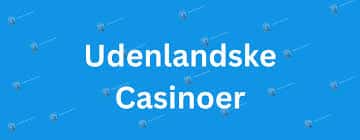 Bedste Udenlandsk Casino En Guide til De Bedste Spilleoplevelser Bedste Udenlandsk Casino En Guide til De Bedste Spilleoplevelser