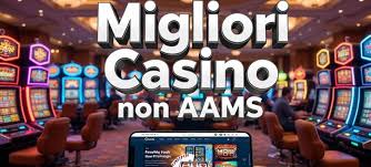 Casinò Non AAMS Senza Documenti La Guida Completa per Giocatori Casinò Non AAMS Senza Documenti La Guida Completa per Giocatori