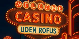 Casino Udenom Rufus - Kapitaliser Din Spilleoplevelse Casino Udenom Rufus - Kapitaliser Din Spilleoplevelse