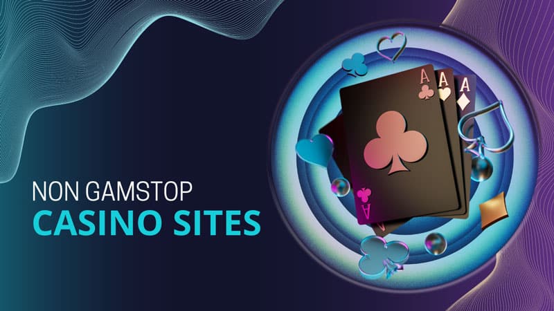 Exploring Non GamStop Casinos Where to Play Without Restrictions Exploring Non GamStop Casinos Where to Play Without Restrictions