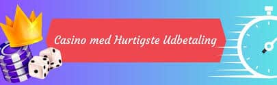 Hurtig Udbetaling Casino Den Nye Trend i Online Spil Hurtig Udbetaling Casino Den Nye Trend i Online Spil