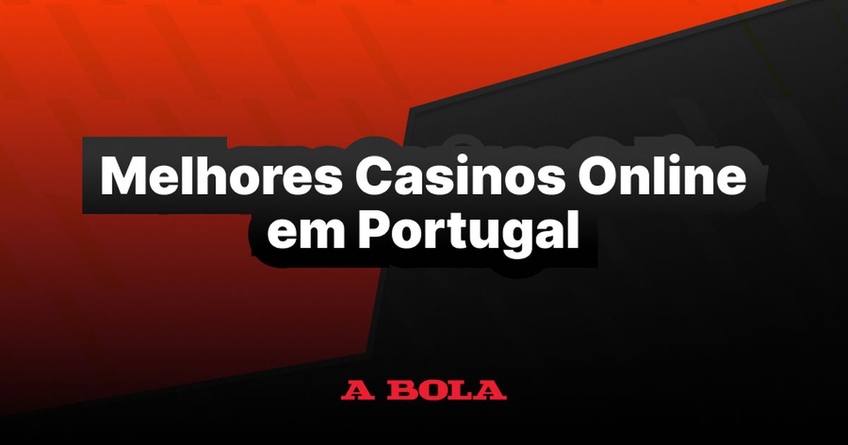Os Melhores Casinos Online em Portugal Descubra as Melhores Opções 1237174223 Os Melhores Casinos Online em Portugal Descubra as Melhores Opções 1237174223