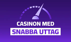Snabba Uttag på Casino Online En Guide till Bästa Alternativen Snabba Uttag på Casino Online En Guide till Bästa Alternativen